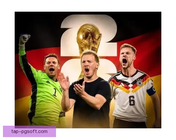 纳格尔斯曼与德国足协续约至2026年世界杯 力争带队重回巅峰